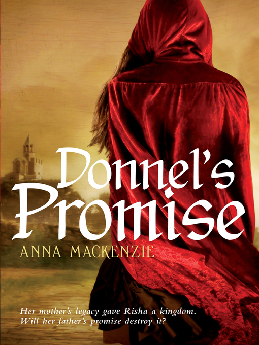 Title details for Donnel's Promise by Anna Mackenzie - Wait list